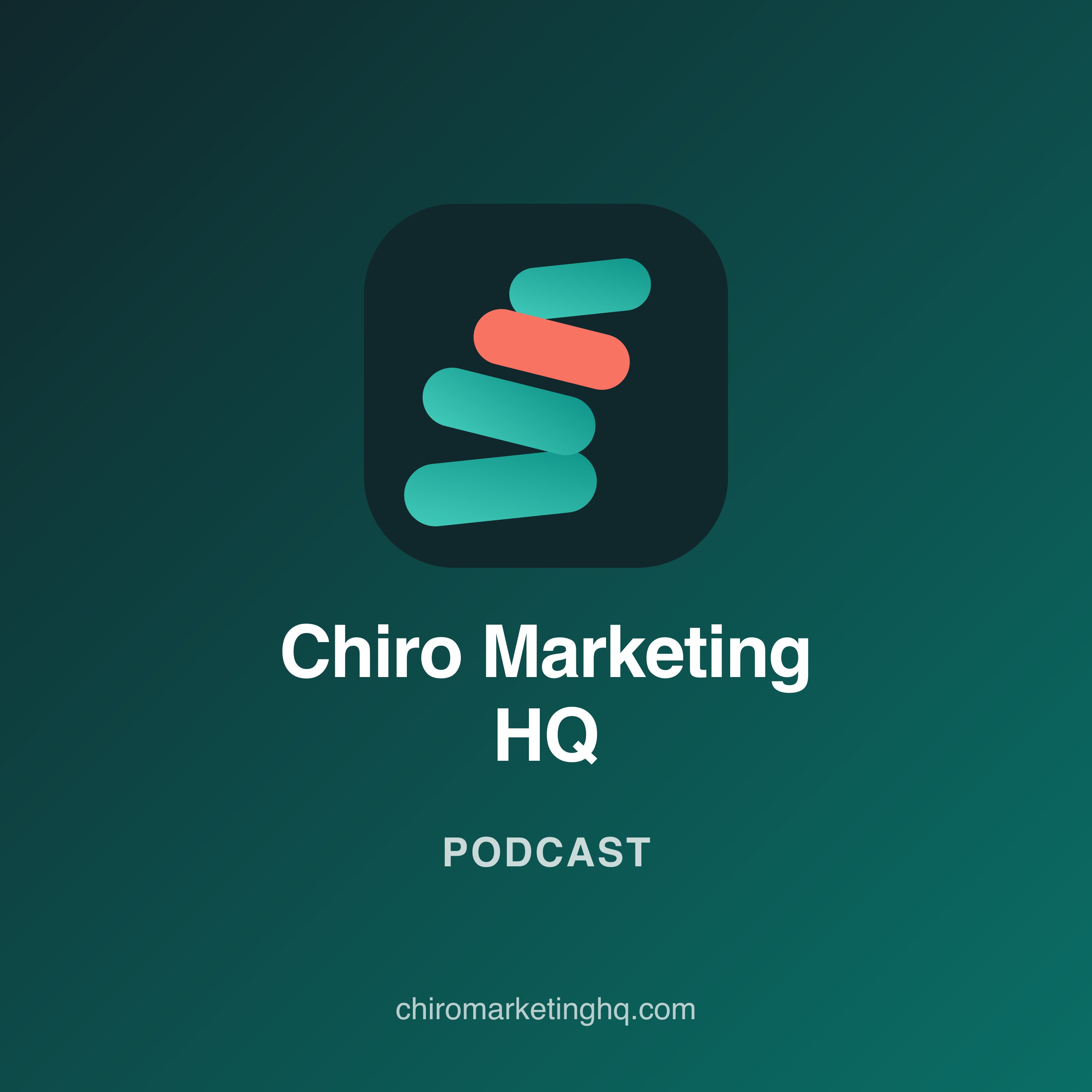 Chiro Marketing HQ podcast cover